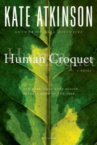 Kniha Human Croquet Kate Atkinson