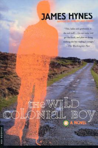 Libro The Wild Colonial Boy James Hynes