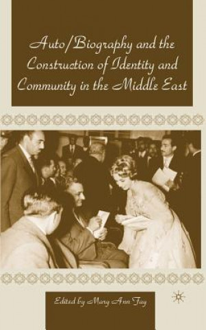 Könyv Autobiography and the Construction of Identity and Community in the Middle East Na Na