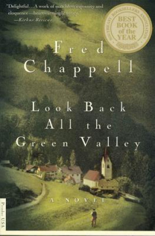 Kniha Look Back All the Green Valley Fred Chappell