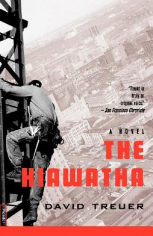 Könyv The Hiawatha David Treuer
