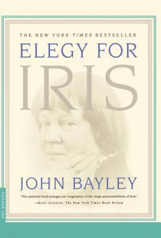 Könyv Elegy for Iris John Bayley