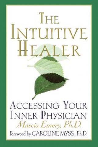 Kniha Intuitive Healer Marcia Emery