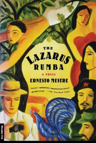 Książka The Lazarus Rumba Ernesto Mestre