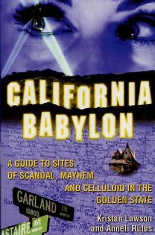 Könyv California Babylon Kristan Lawson