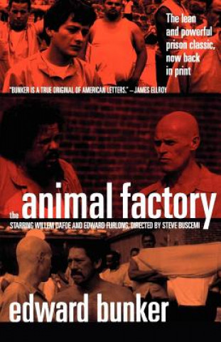 Carte The Animal Factory Edward Bunker