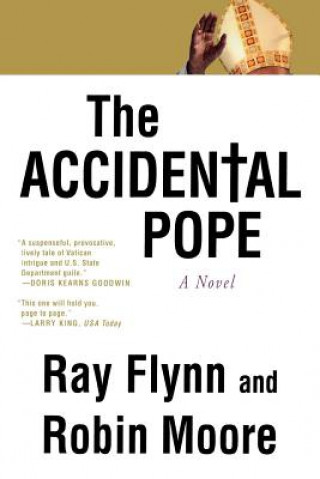 Knjiga Accidental Pope Raymond Flynn