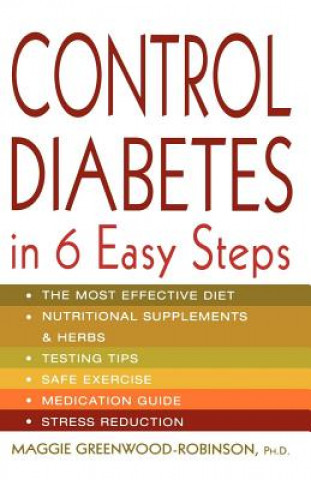 Knjiga Control Diabetes in Six Easy Steps Maggie Greenwood-Robinson