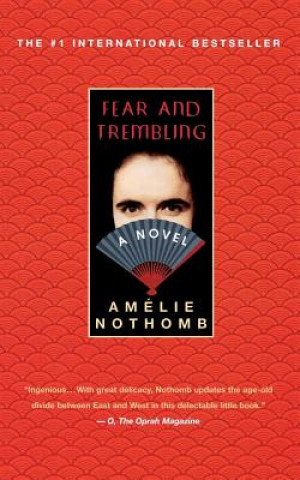 Livre Fear and Trembling Amelie Nothomb