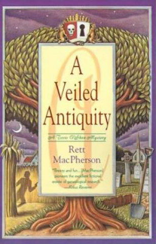 Книга A Veiled Antiquity Rett MacPherson