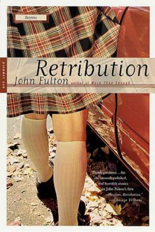 Book Retribution: Stories John Fulton