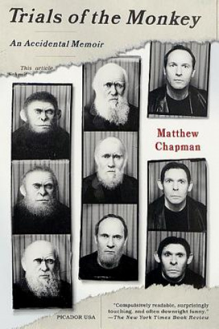 Książka Trials of the Monkey: An Accidental Memoir Matthew Chapman