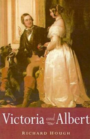 Kniha Victoria and Albert Richard Hough