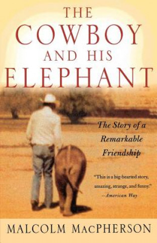 Kniha Cowboy and His Elephant Malcolm Macpherson
