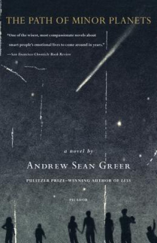 Kniha The Path of Minor Planets Andrew Sean Greer