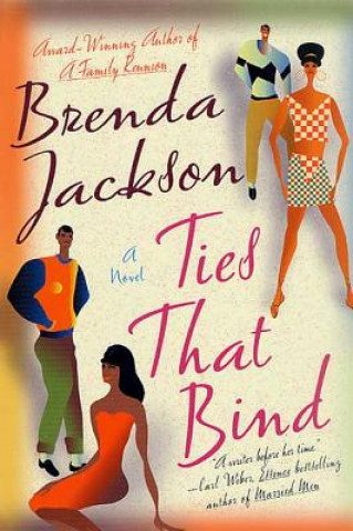 Könyv Ties That Bind Brenda Jackson