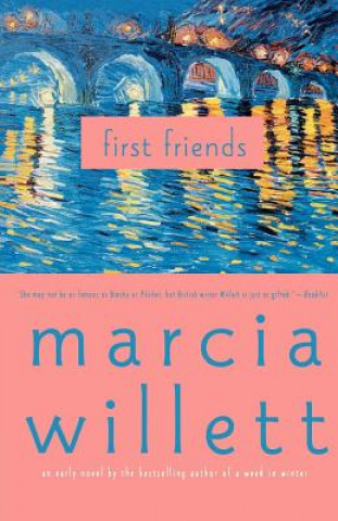Kniha First Friends Marcia Willett