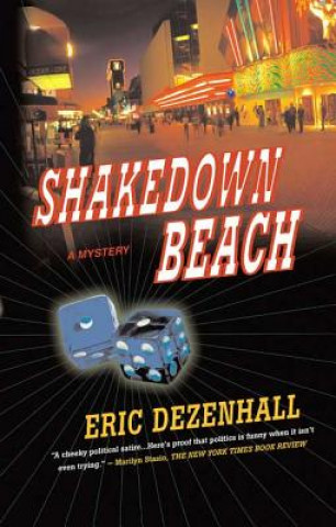 Kniha Shakedown Beach: A Mystery Eric Dezenhall