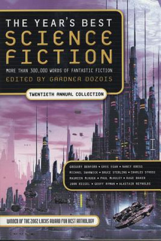 Kniha Year's Best Science Fiction 21st Annual Edition Gardner Dozois