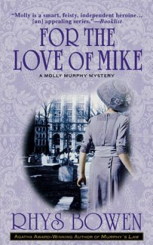 Książka For the Love of Mike Rhys Bowen