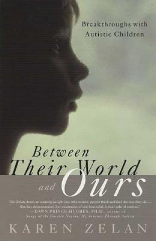 Knjiga Between Their World and Ours Karen Zelan