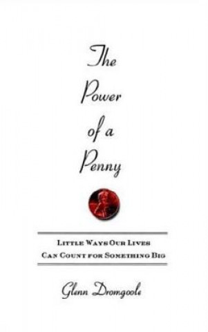 Book Power of a Penny Glenn Dromgoole