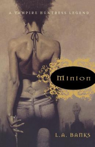 Book MINION L. A. Banks