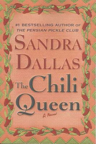 Libro The Chili Queen Sandra Dallas