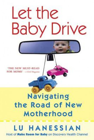 Carte Let the Baby Drive Lu Hanessian
