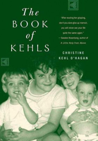 Kniha The Book of Kehls Christine Kehl O'Hagan