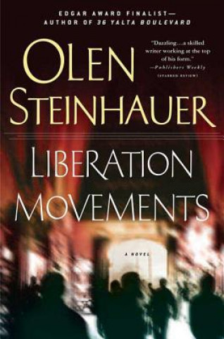 Książka Liberation Movements Olen Steinhauer