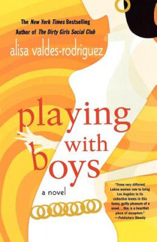 Carte Playing with Boys Alisa Valdes-Rodriguez