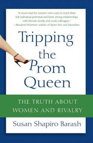 Buch Tripping the Prom Queen Susan Shapiro Barash