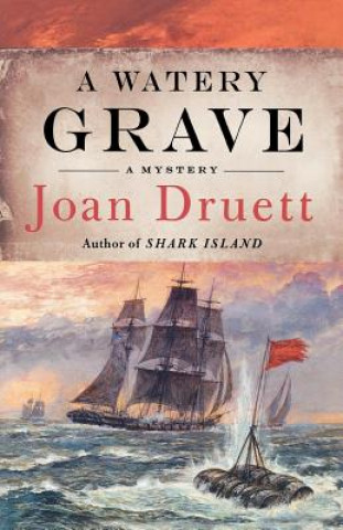 Carte Watery Grave Joan Druett