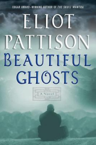 Könyv Beautiful Ghosts Eliot Pattison