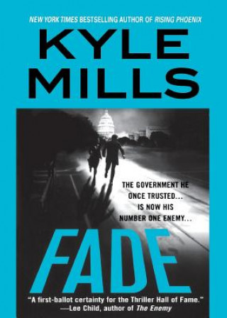 Knjiga Fade Kyle Mills