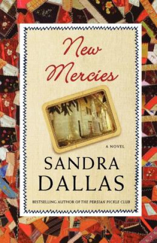 Libro New Mercies Sandra Dallas