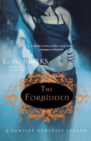 Könyv The Forbidden L. A. Banks