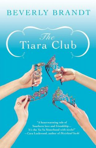 Knjiga Tiara Club Beverly Brandt