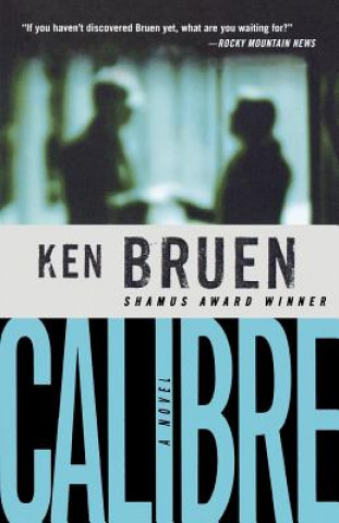 Könyv Calibre Ken Bruen