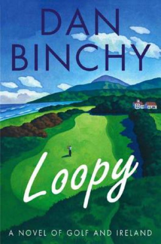 Kniha Loopy Dan Binchy