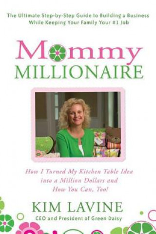 Книга Mommy Millionaire Kim Lavine