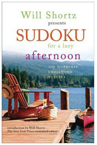 Kniha WSP SUDOKU LAZY AFTERNOON Will Shortz