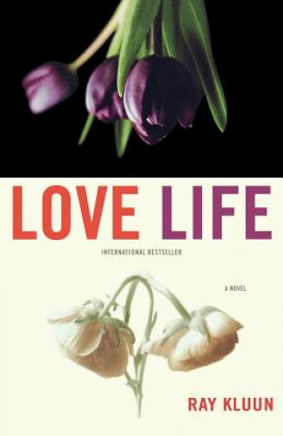 Книга Love Life Ray Kluun