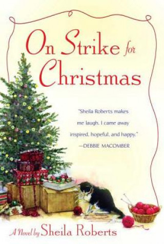 Kniha On Strike for Christmas Sheila Roberts