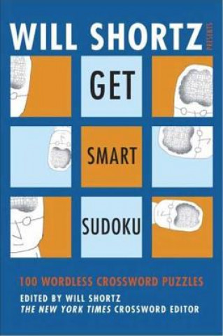 Kniha WSP GET SMART SUDOKU Will Shortz