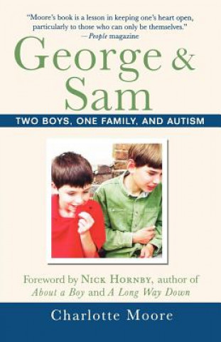 Kniha George & Sam: Two Boys, One Family, and Autism Charlotte Moore