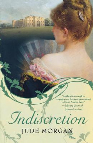 Книга Indiscretion Jude Morgan