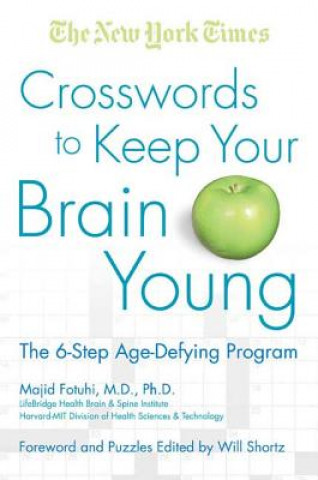 Könyv New York Times Crosswords to Keep Your Brain Young Majid Fotuhi
