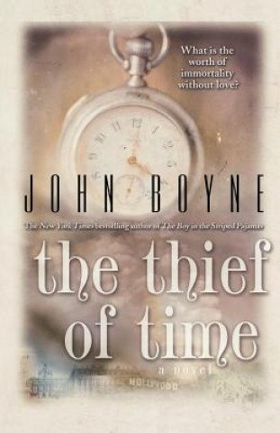 Könyv The Thief of Time John Boyne